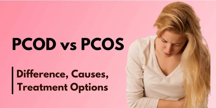 PCOD and PCOS